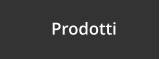 Prodotti