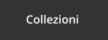 Collezioni