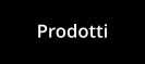 Prodotti