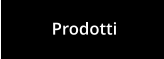 Prodotti